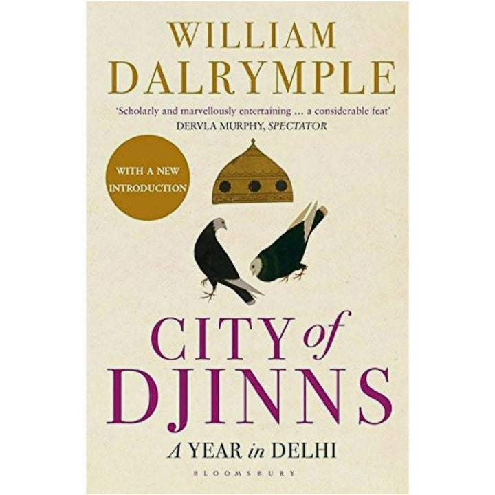 City of Djinns by William Dalrymple