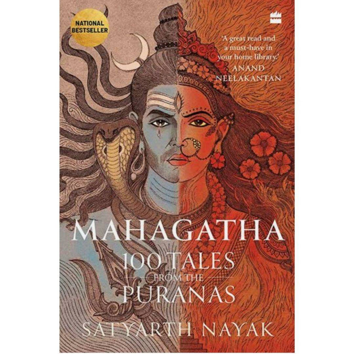 Mahagatha: 100 Tales from the Puranas by Satyarth Nayak