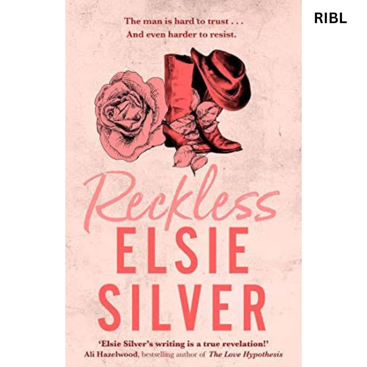 Reckless (Chestnut Springs, #4) by Elsie Silver