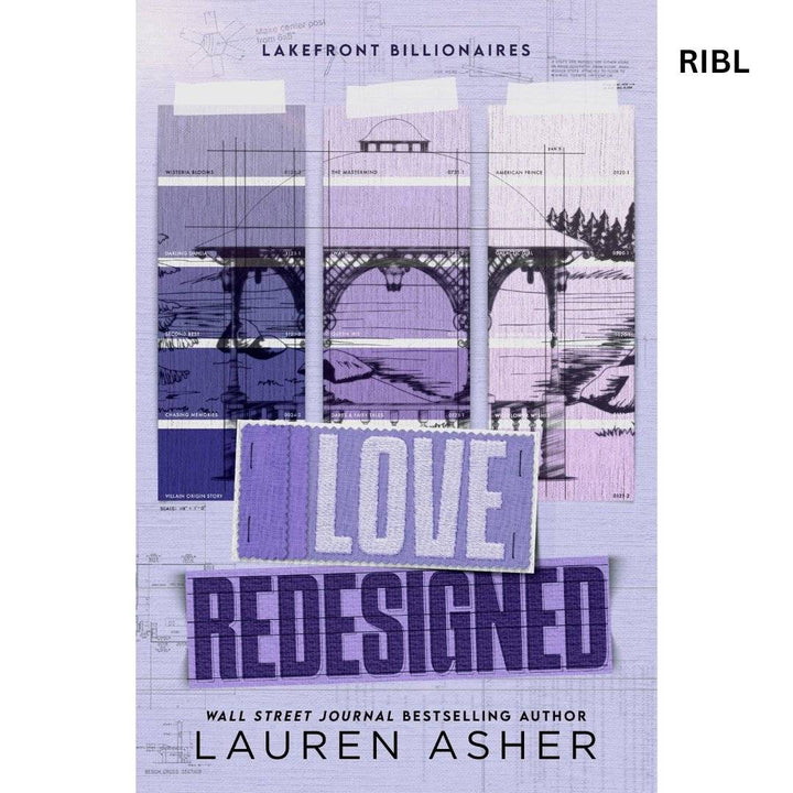 Love Redesigned (Lakefront Billionaires, #1) by Lauren Asher