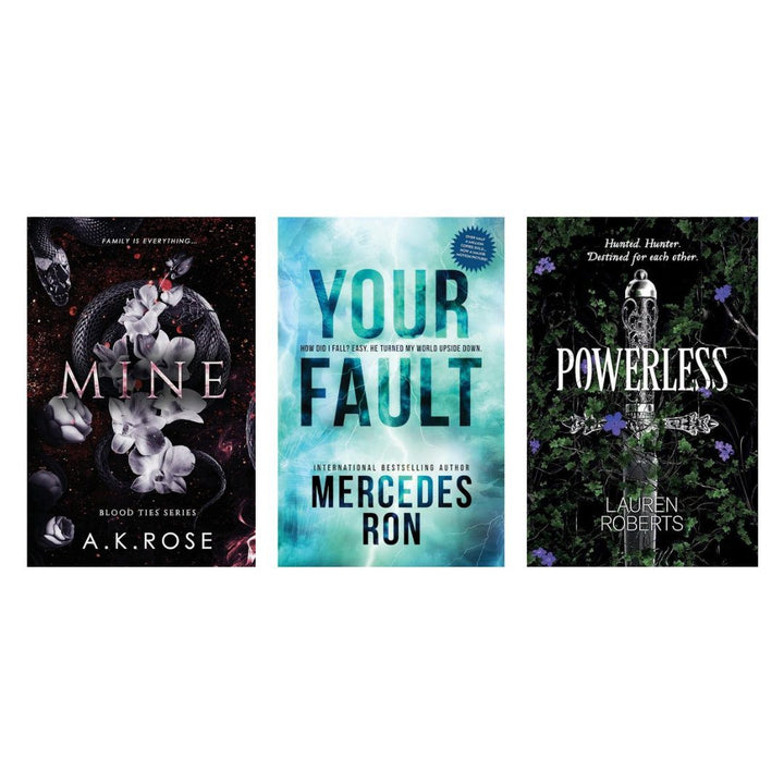 Mine + Your Fault + Powerless (combo)