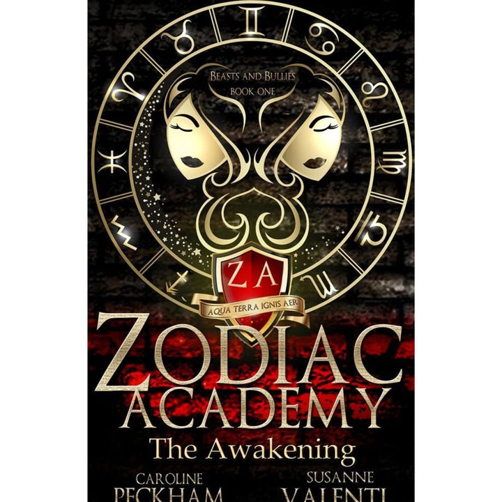 The Awakening (Zodiac Academy, #1) by Caroline Peckham &amp; Susanne Valenti