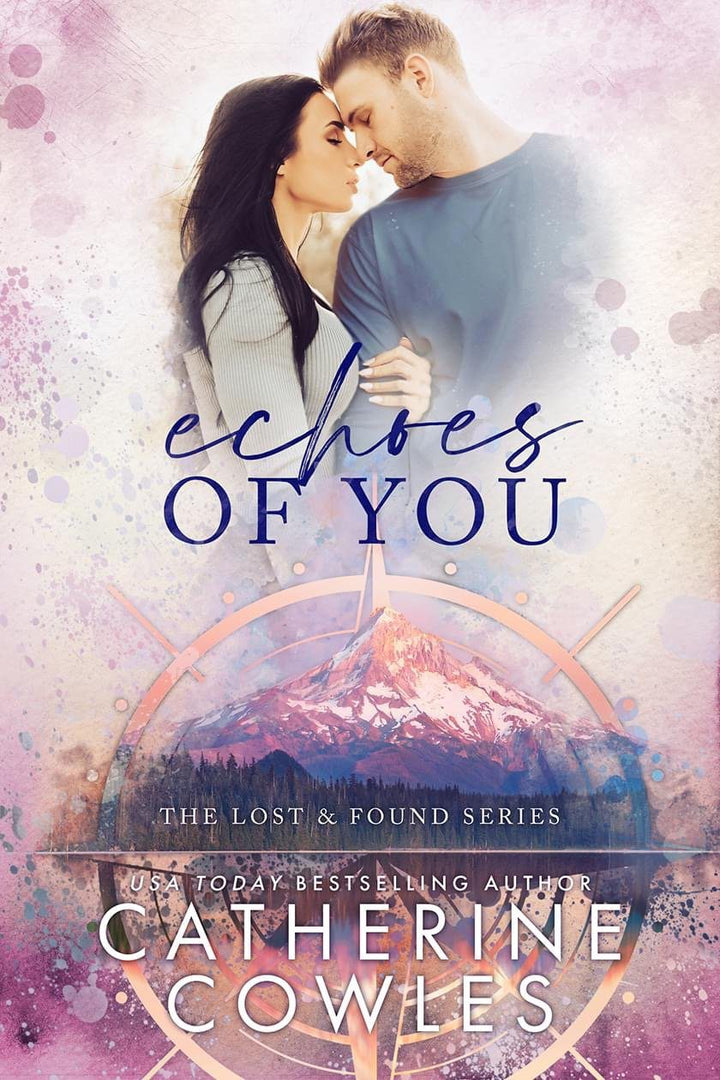 Echoes of You (Lost &amp; Found #2) Catherine Cowles