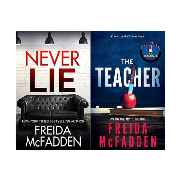 Never Lie + The Teacher by Freida McFadden