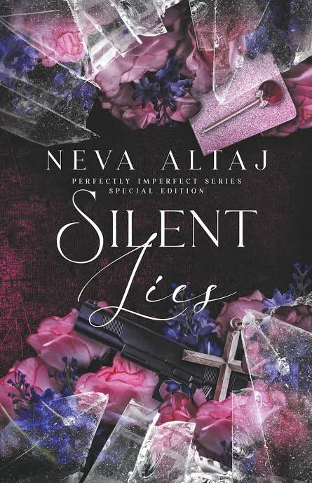 Silent Lies (Perfectly Imperfect, #8) by Neva Altaj