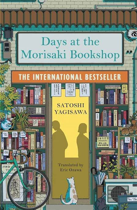 Days at the Morisaki Bookshop: A Novel by Satoshi Yagisawa