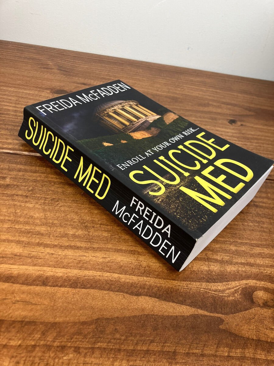 Suicide Med by Freida McFadden