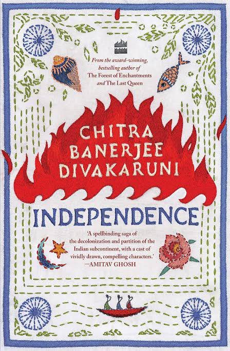 Independence Novel by Chitra Banerjee Divakaruni