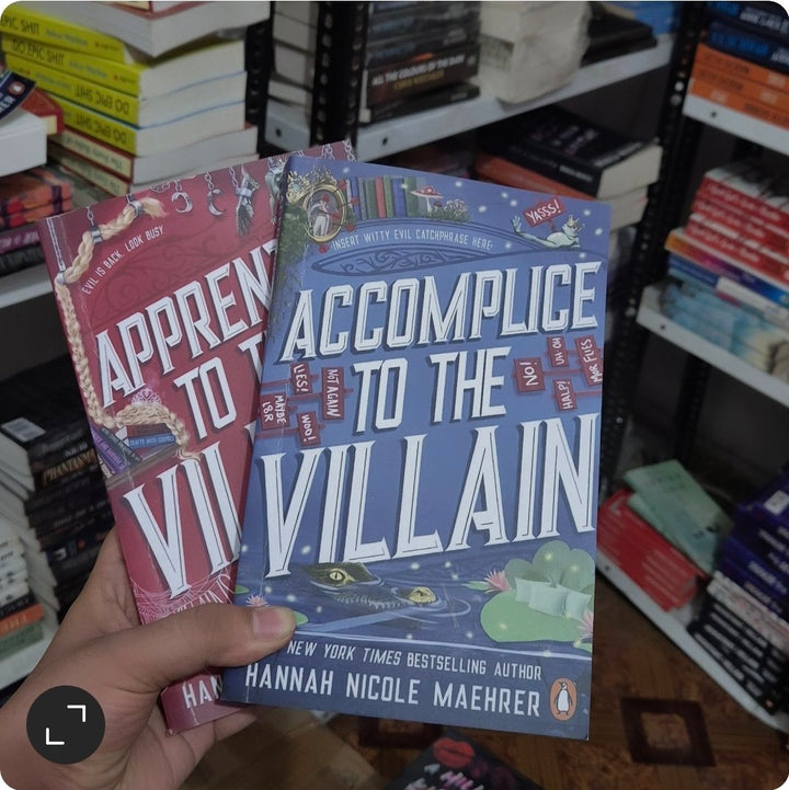 Accomplice to the Villain &amp; Apprentice to the Villain – Hannah Nicole Maehrer Duology Set