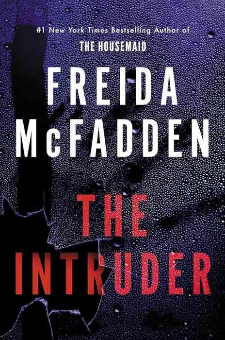 The Intruder by Freida McFadden