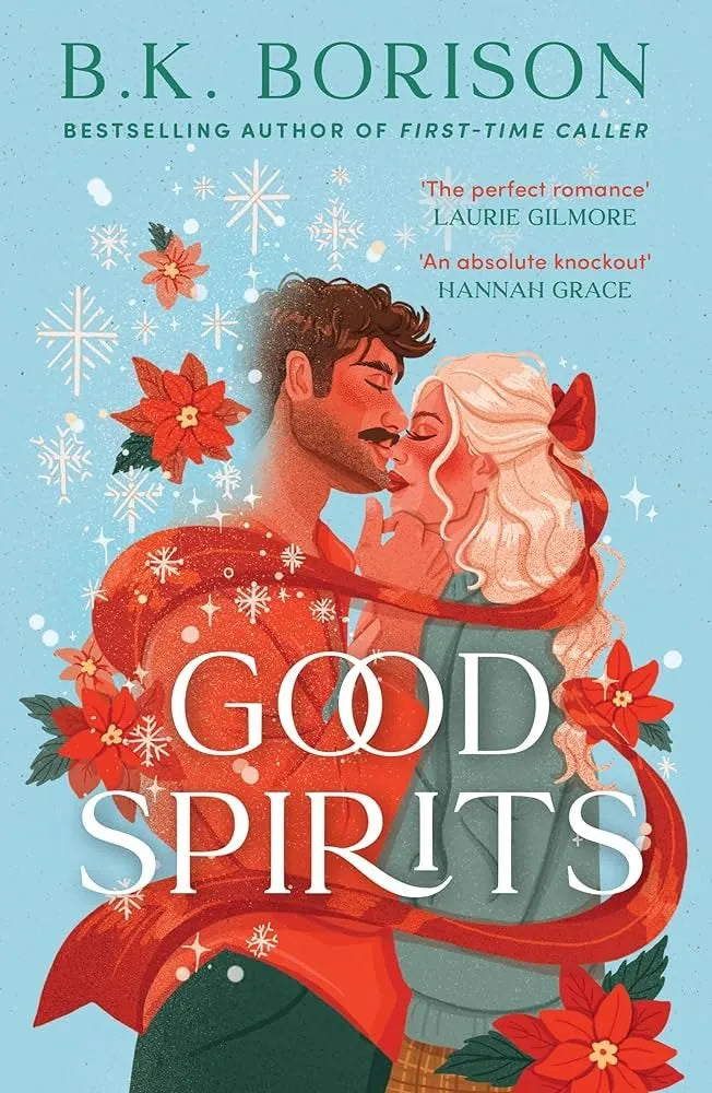 Good Spirits (Ghosted, #1) by B.K. Borison