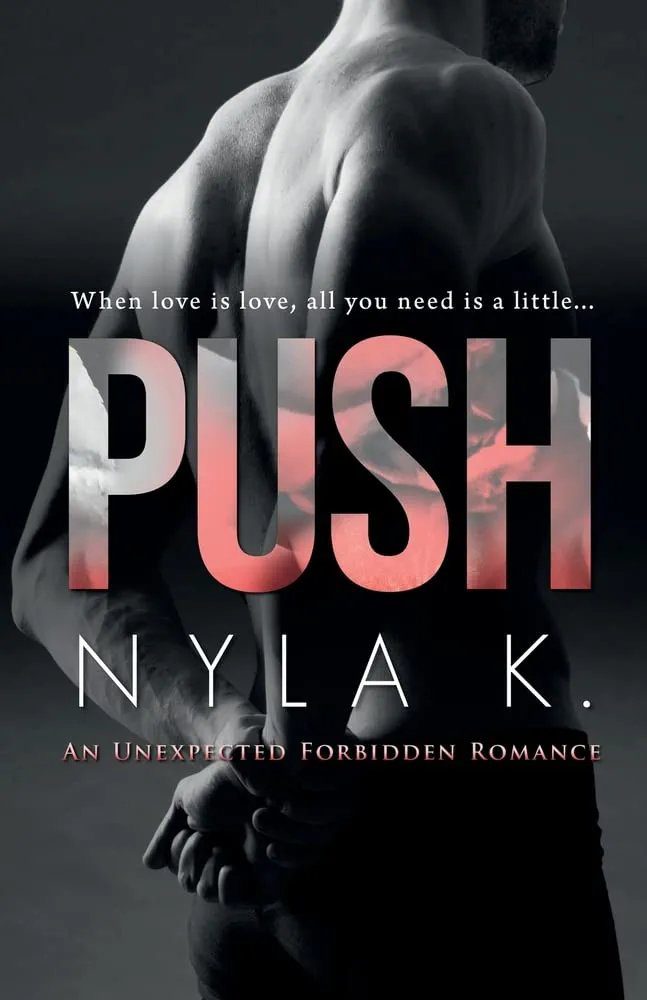Push by Nyla K. - Reader in Bookland