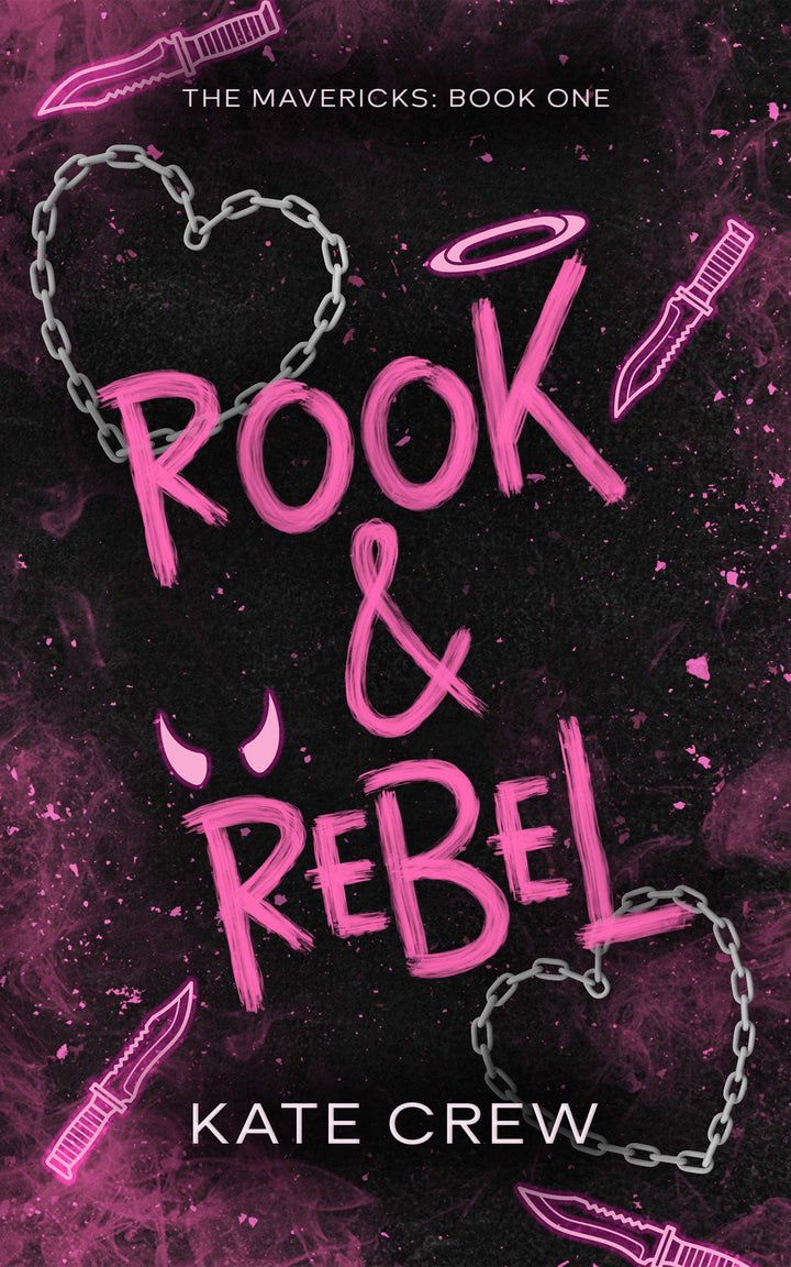 Rook &amp; Rebel (The Mavericks, #1) by Kate Crew