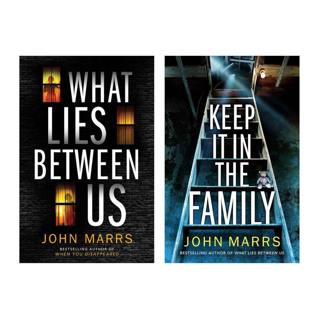 What Lies Between Us + Keep It In The Family by John Mars