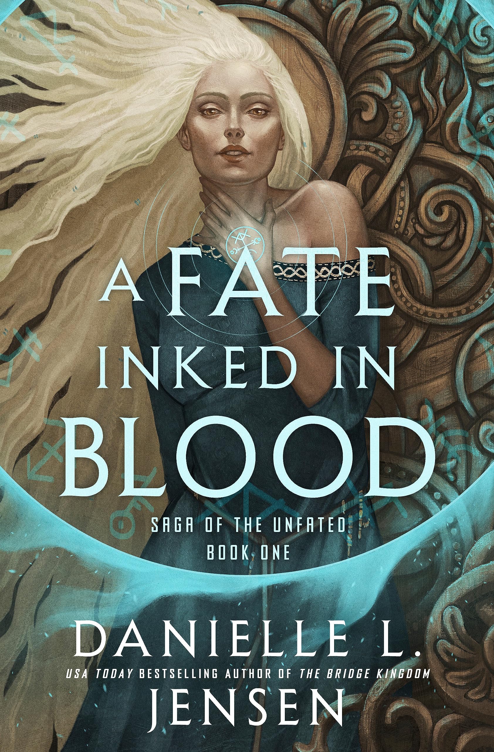 A Fate Inked in Blood (Saga of the Unfated, #1) by Danielle L. Jensen