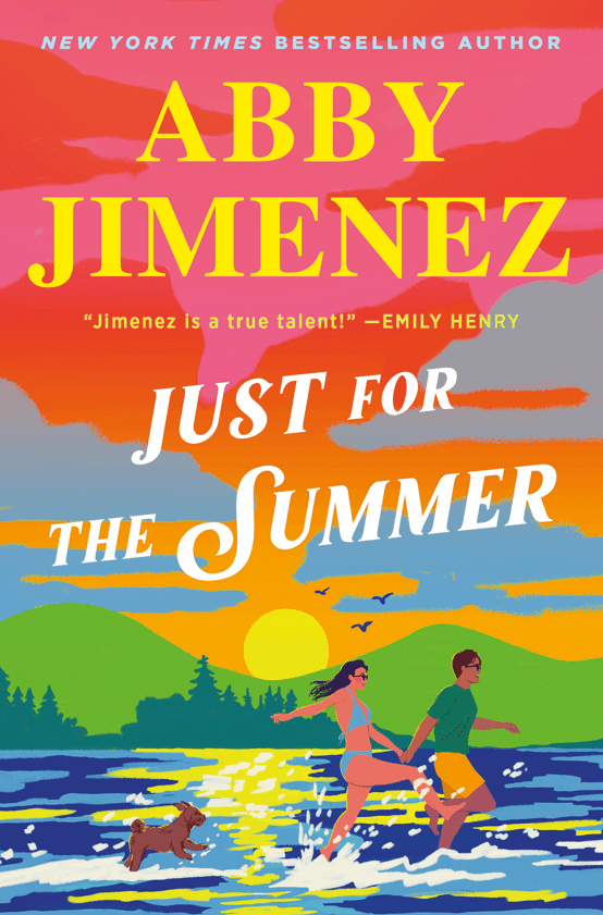 Just for the Summer (Part of Your World, #3) by Abby Jimenez