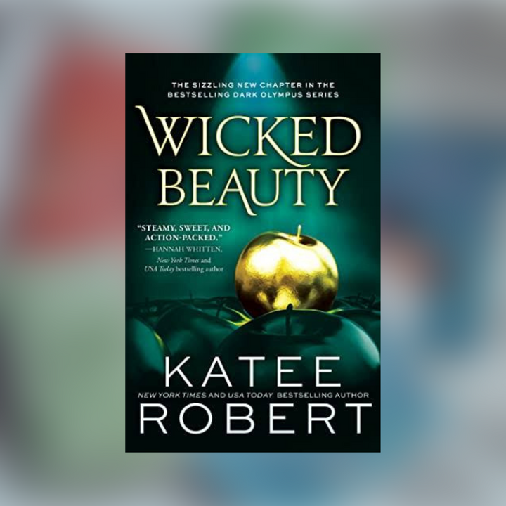 Wicked Beauty by Katee Robert (Dark Olympus Series, English)
