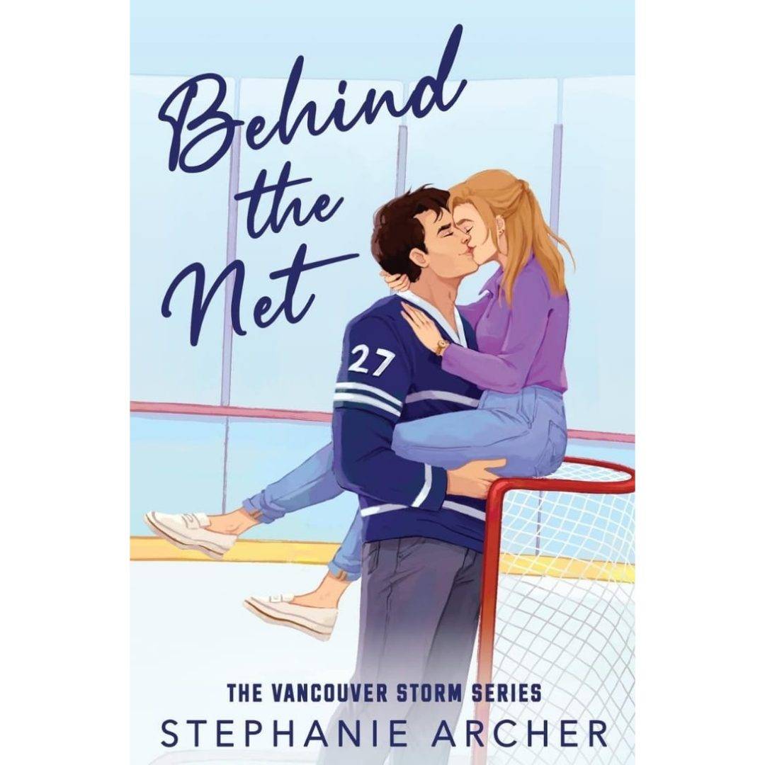 Behind the Net by Stephanie Archer