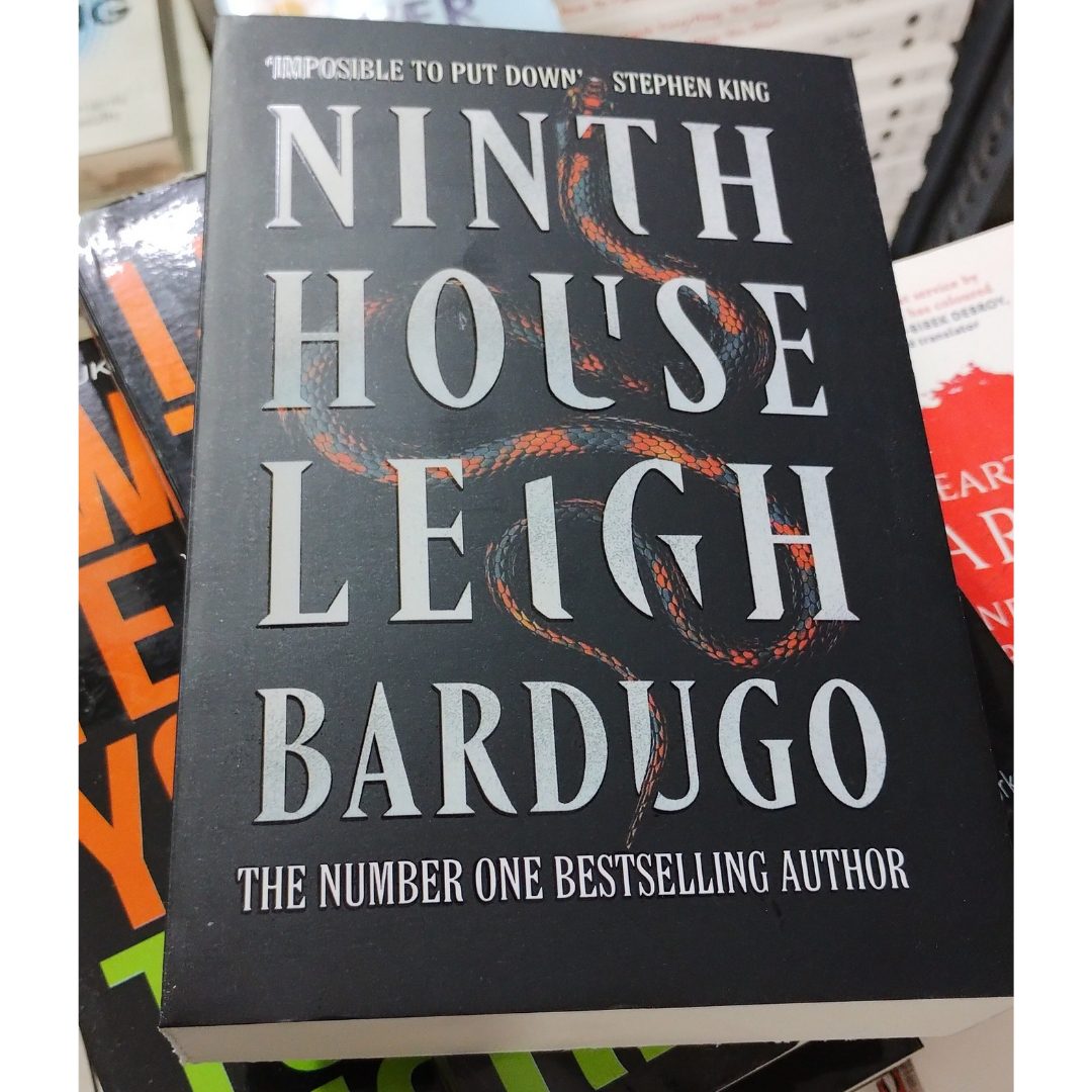 NINTH HOUSE: By the author of Shadow and Bone – Leigh Bardugo