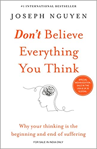 Don't Believe Everything You Think (English, Paperback)
