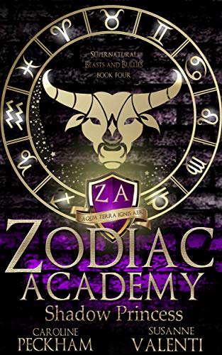 Shadow Princess (Zodiac Academy, #4) by Caroline Peckham and Susanne Valenti