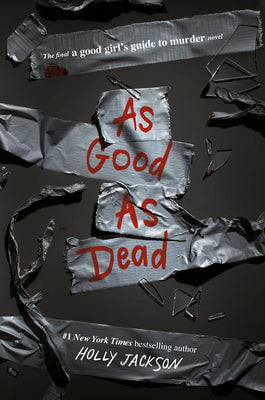 As Good As Dead A Good Girl's Guide to Murder #3 (English, Paperback)