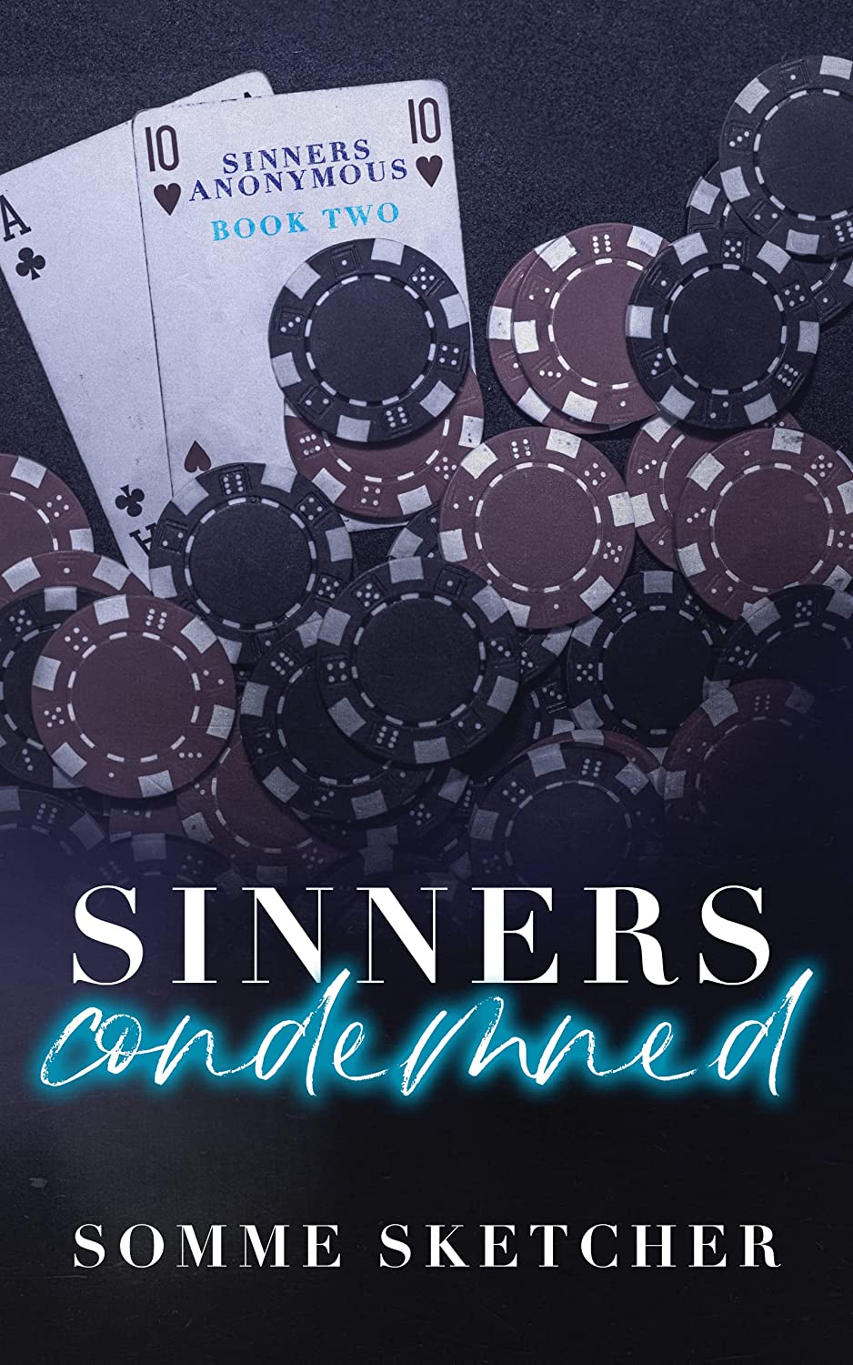 Sinners Condemned by Somme Sketcher (Paperback | Dark Romance, Mafia Romance, Emotional Fiction)