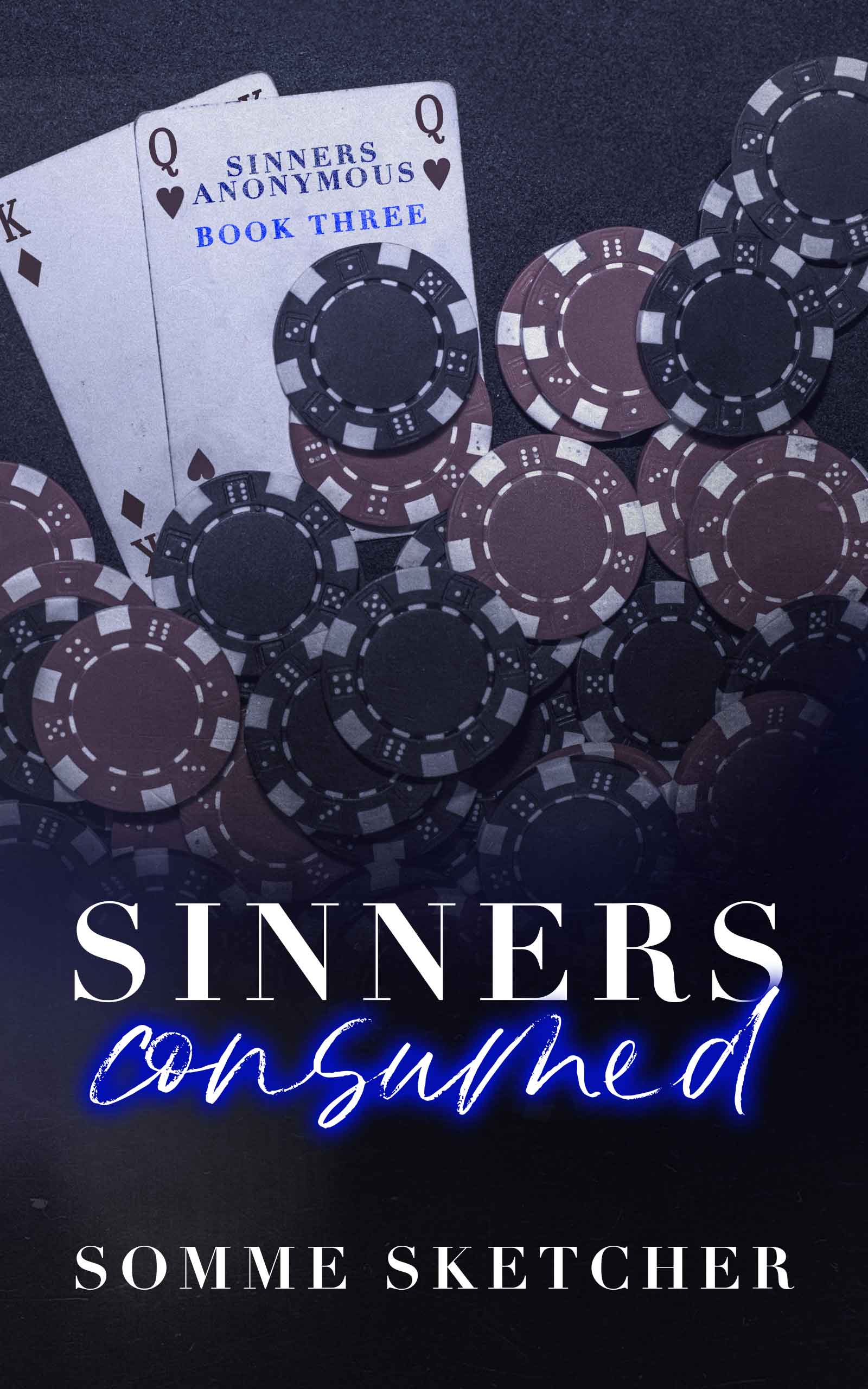 Sinners Consumed by Somme Sketcher (Paperback | Dark Romance, Mafia Romance, Emotional Fiction)
