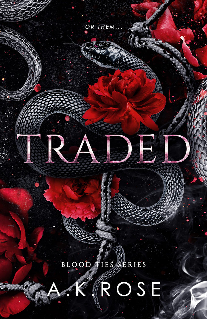 Traded (Blood Ties #5) A.K. Rose