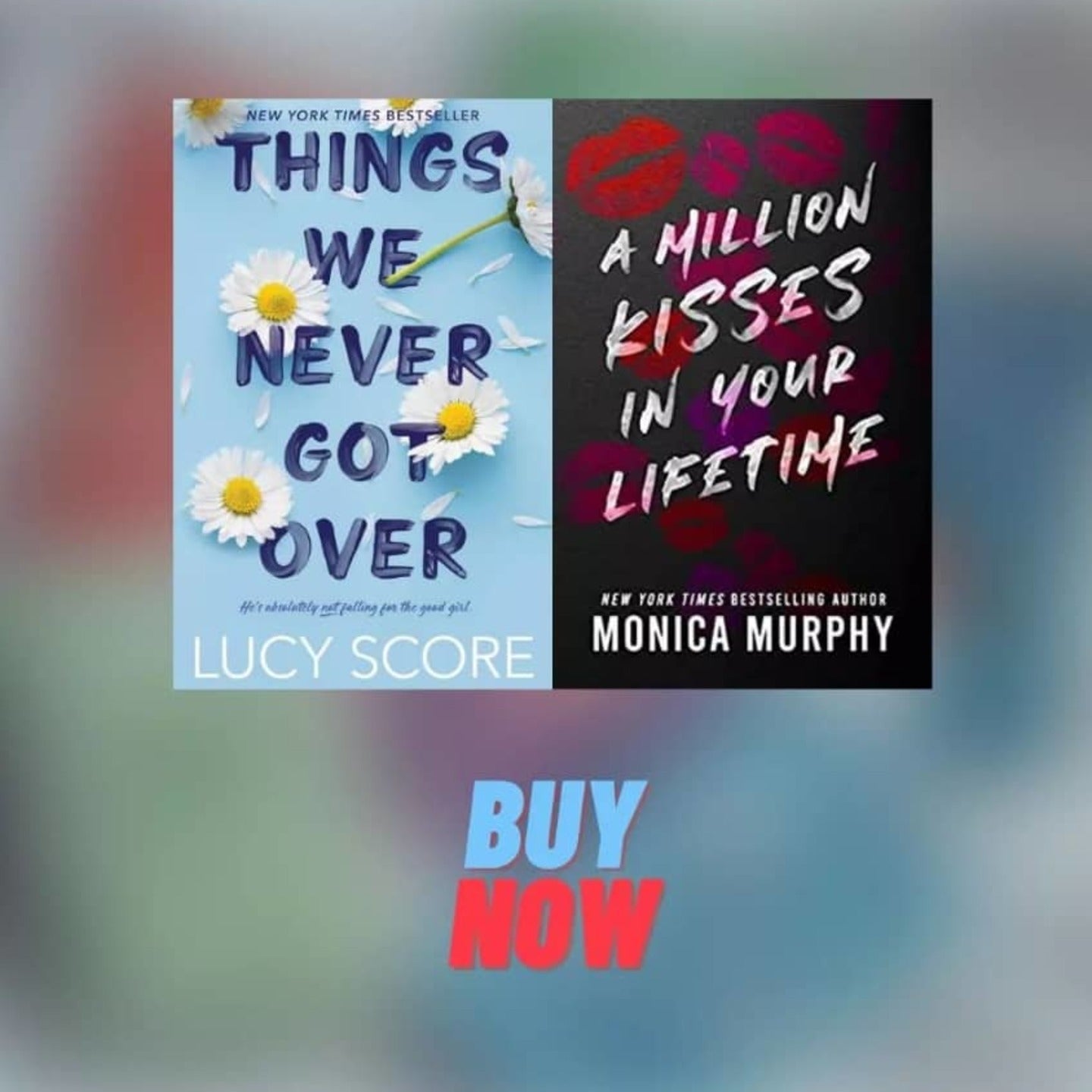 Things We Never Got Over + Million Kisses in your Lifetime (English, Paperback)