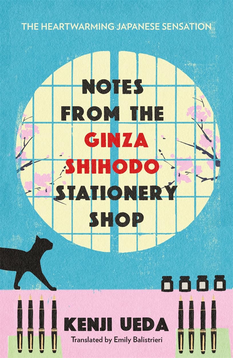 Notes from the Ginza Shihodo Stationery Shop by Kenji Ueda