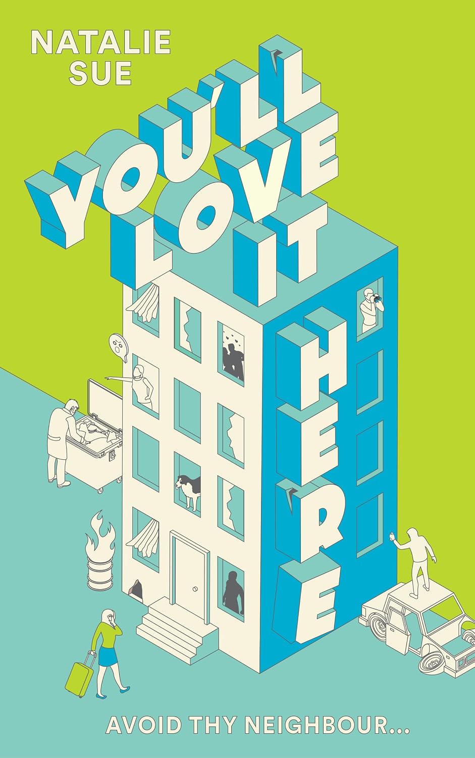 You’ll Love It Here by Natalie Sue | A Warm & Funny Contemporary Fiction Novel