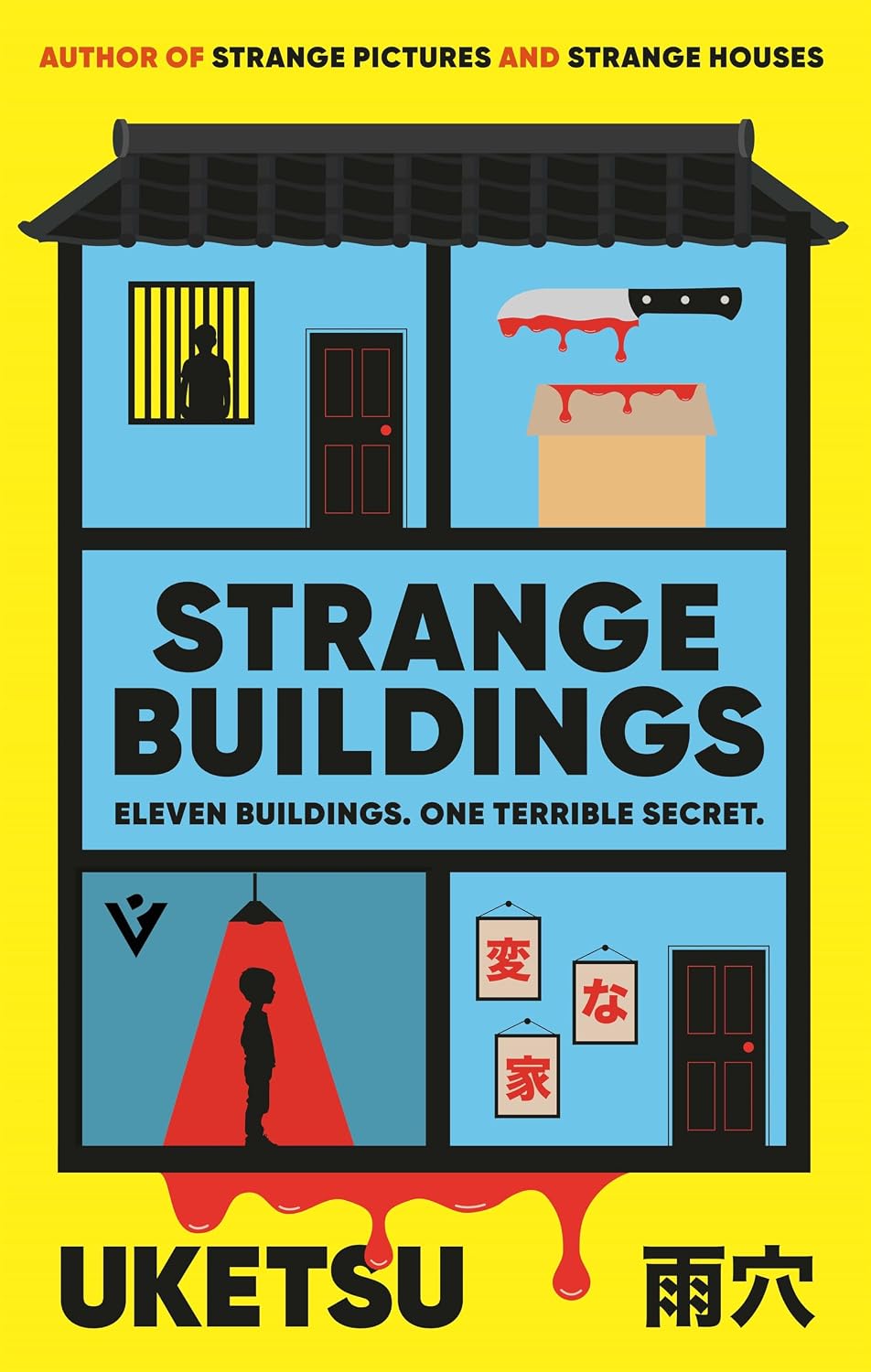 Strange Buildings by Uketsu | Japanese Mystery Thriller