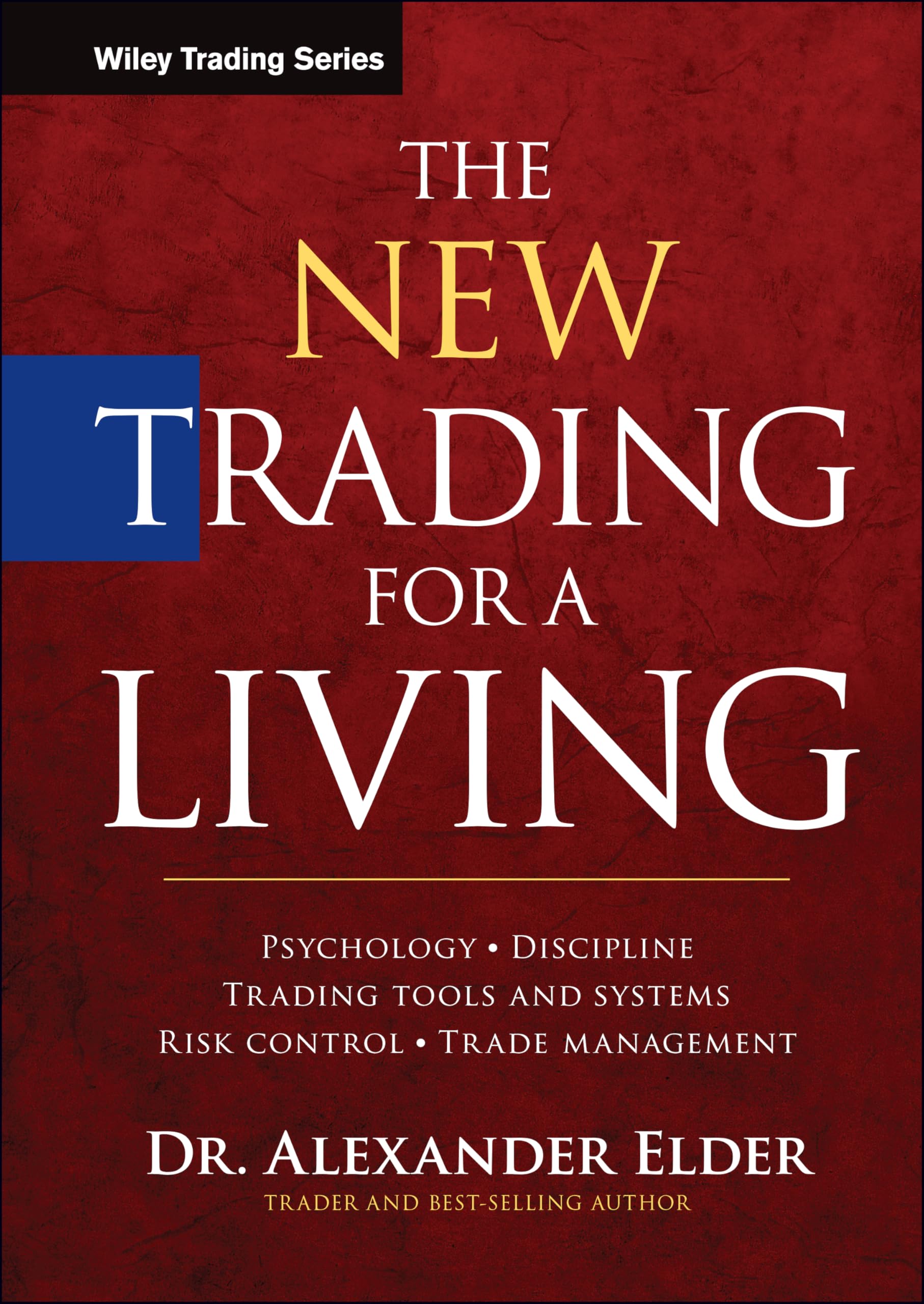 The New Trading for a Living by Alexander Elder (English, Paperback) | Stock Market Trading & Psychology Guide