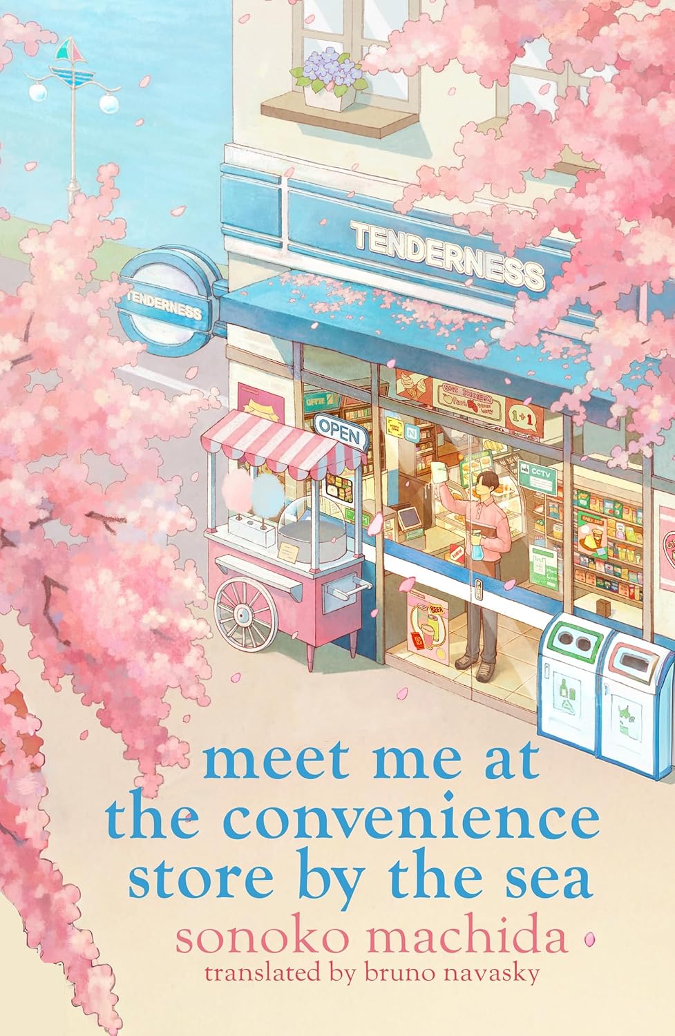 Meet Me at the Convenience Store by the Sea by Sonoko Machida