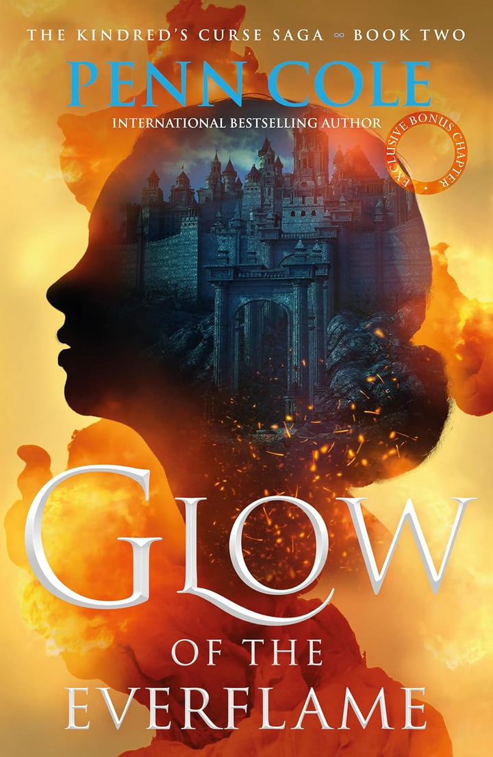 Glow of the Everflame (Kindred's Curse, #2) by Penn Cole