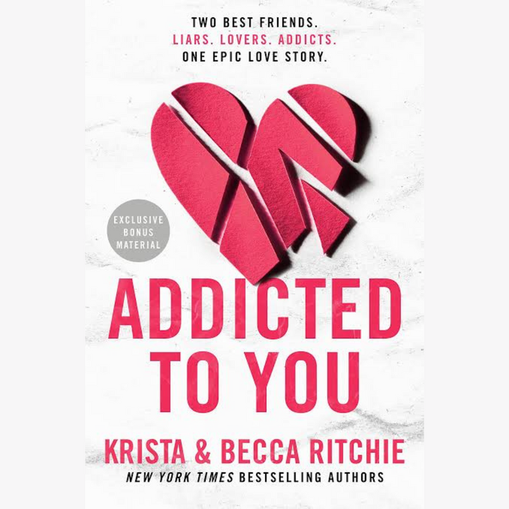 Addicted to You Book by Becca Richie and Krista Ritchie