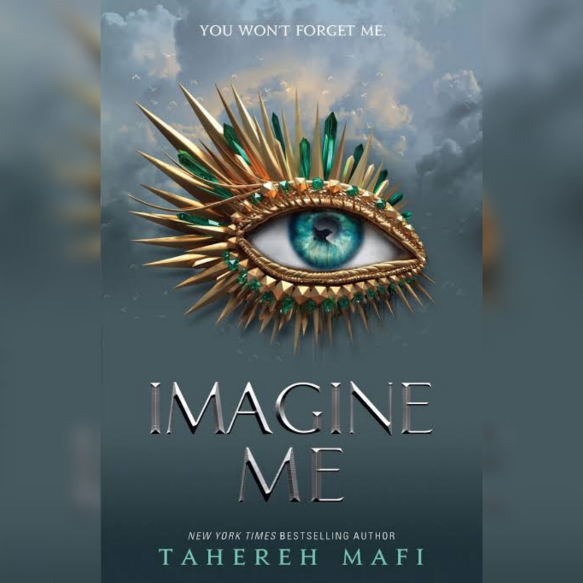 Imagine Me (Shatter Me, #6) by Tahereh Mafi