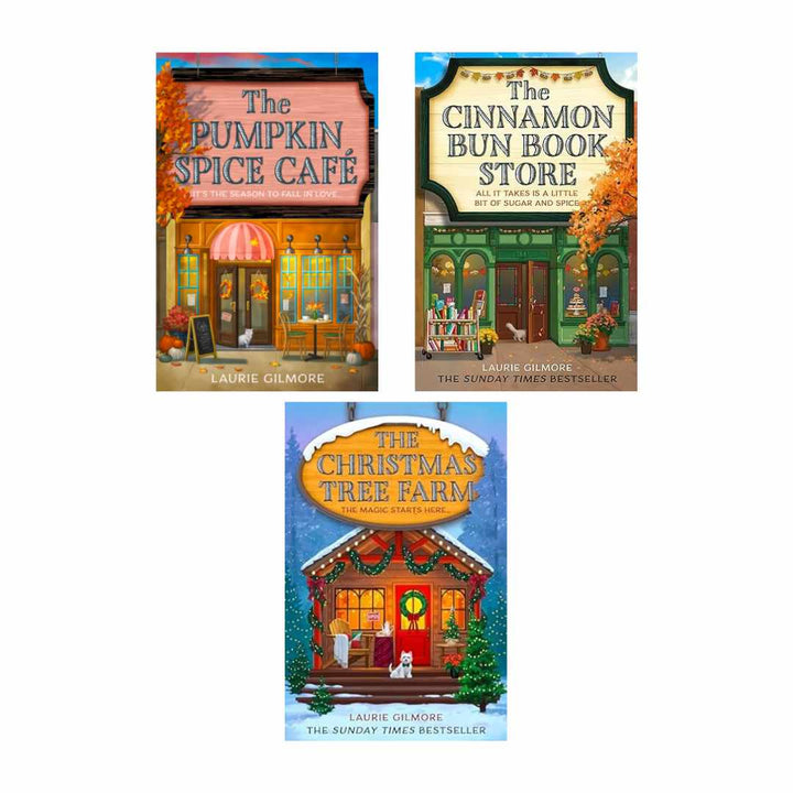 Dream Harbor Series by Laurie Gilmore (The Pumpkin Spice Café + The Cinnamon Bun Bookstore + The Christmas Tree Farm)