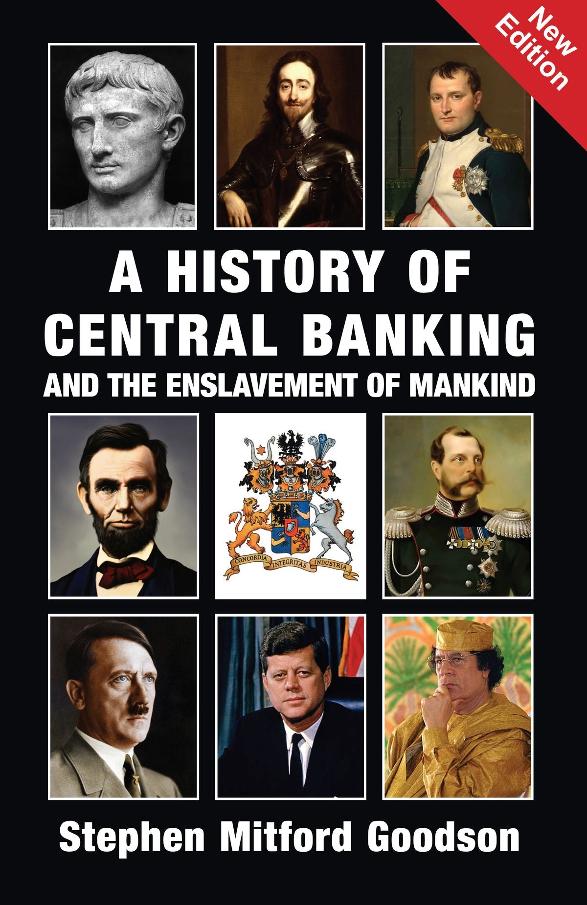 A History of Central Banking and the Enslavement of Mankind by Stephen Mitford Goodson (English, Paperback)