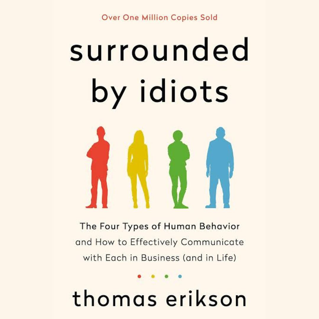 Surrounded by Idiots by Thomas Erikson