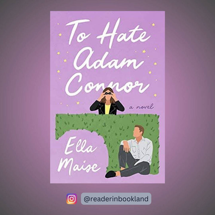 To Hate Adam Connor Book by Ella Maise