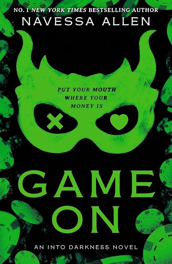 Game On (Into Darkness, #3) by Navessa Allen