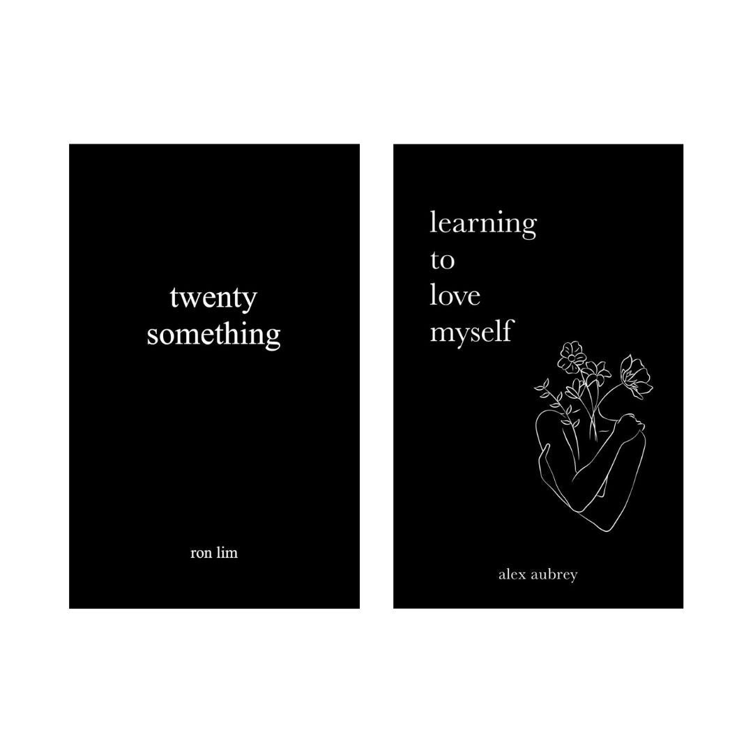 Twenty something + Learning to love myself (Ron Lim + Alex Aubrey)
