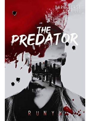 The Predator: A Dark Contemporary Mafia Romance: 1 (Dark Verse