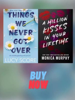 Things We Never Got Over + Million Kisses in your Lifetime (English, Paperback)