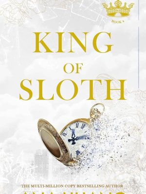 King of Sloth (Kings of Sin, #4) by Ana Huang