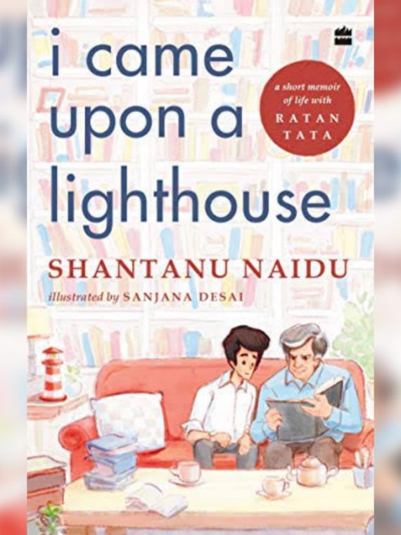 I Came Upon a Lighthouse by Shantanu Naidu