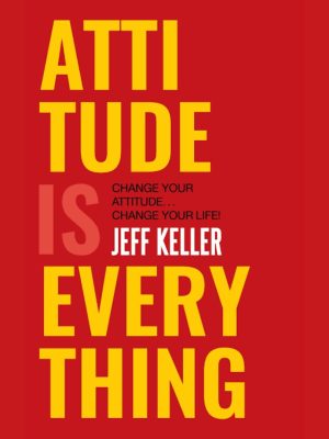 Attitude is Everything (English, Paperback)