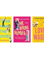 Better than Movies + Mr. Wrong Number + Love Wager (Rom-Com Combo, Lynn Painter)